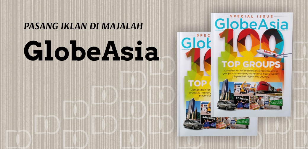 Pasang Iklan Majalah Globe Asia